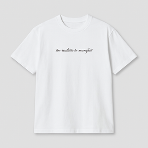 T-shirt ''too realistic to manifest''
