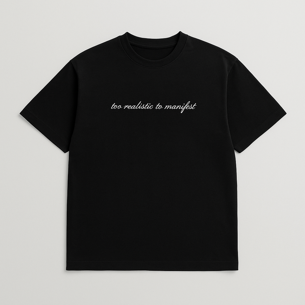T-shirt ''too realistic to manifest''