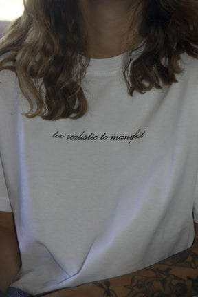 T-shirt ''too realistic to manifest''